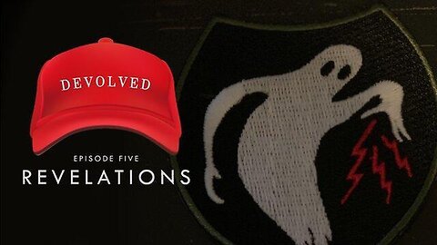 DEVOLVED (PART 5) - DauntlessDialogue - Revelations