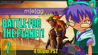 Mediocre Streaming! - Jak 3 - Ep. 07