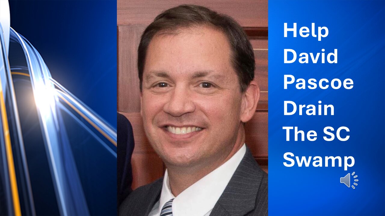 Help David Pascoe Drain the SC Swamp