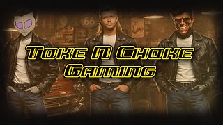Toke N choke gaming | AYe yo Chico!!! say goodnight to the bad guy |