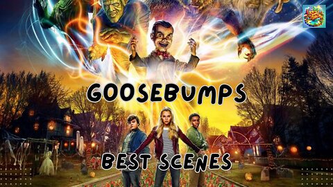 Goosebumps - Best Scenes