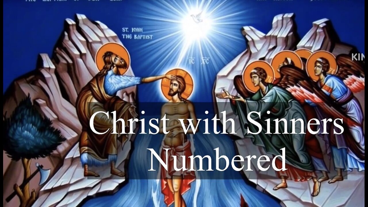 2026.01.11 – Christ with Sinners Numbered