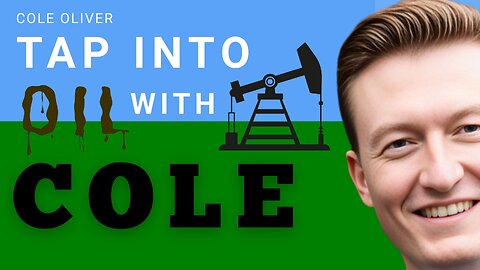 Oil Profits Unleashed with Cole