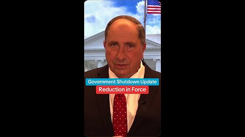 Government Shutdown Update: Reduction in Force