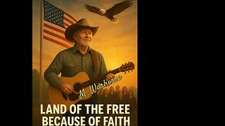 Land of the Free Because of Faith