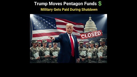 Trump Orders Pentagon to Pay Troops Amid Shutdown