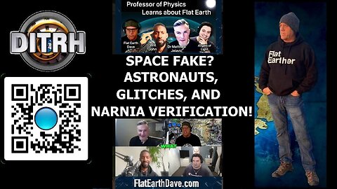 [DITRH] Space Fake? Astronauts, Glitches, and Narnia Verification! - The Way OfWill John #143 [May 5, 2025]
