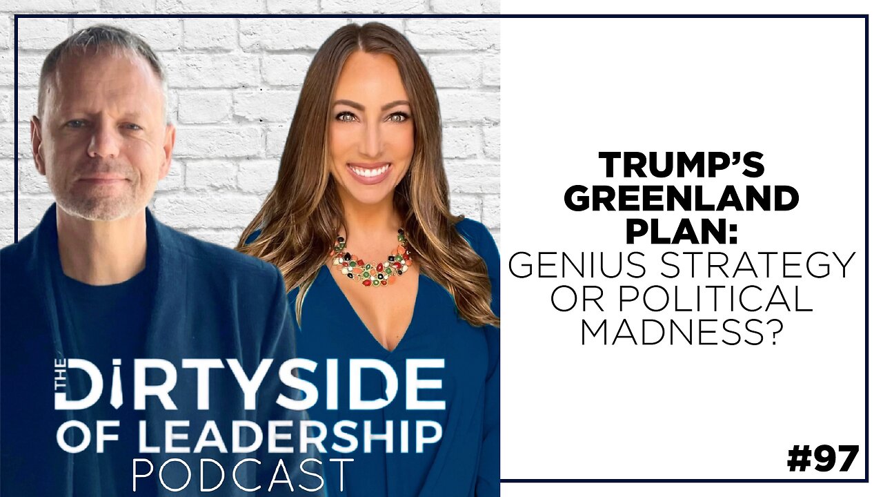 Trump’s Greenland Plan: Genius Strategy or Political Madness? | Episode 97