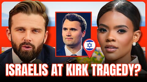 LIVE: CANDACE OWENS EXPOSES ISRAELIS AT CHARLIE KIRK TRAGEDY