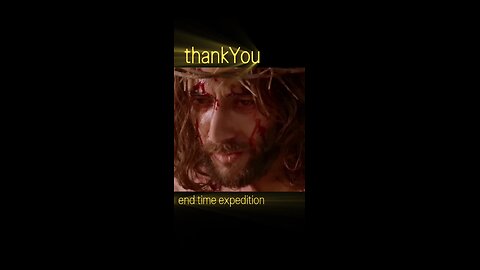 thankYou - end time expedition