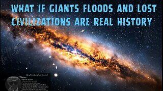 What If Giants Floods and Lost Civilizations Are Real History .mp4