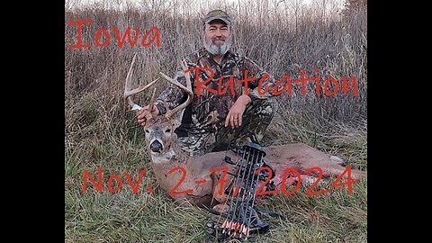 Iowa Rutcation 2024....Big Buck Down on Public Land!!!