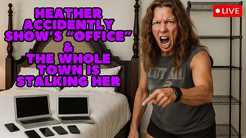 Heather Accidentally Shows 'Office' & Whole Town Is Stalking Her - Behaviour Is Off The Charts