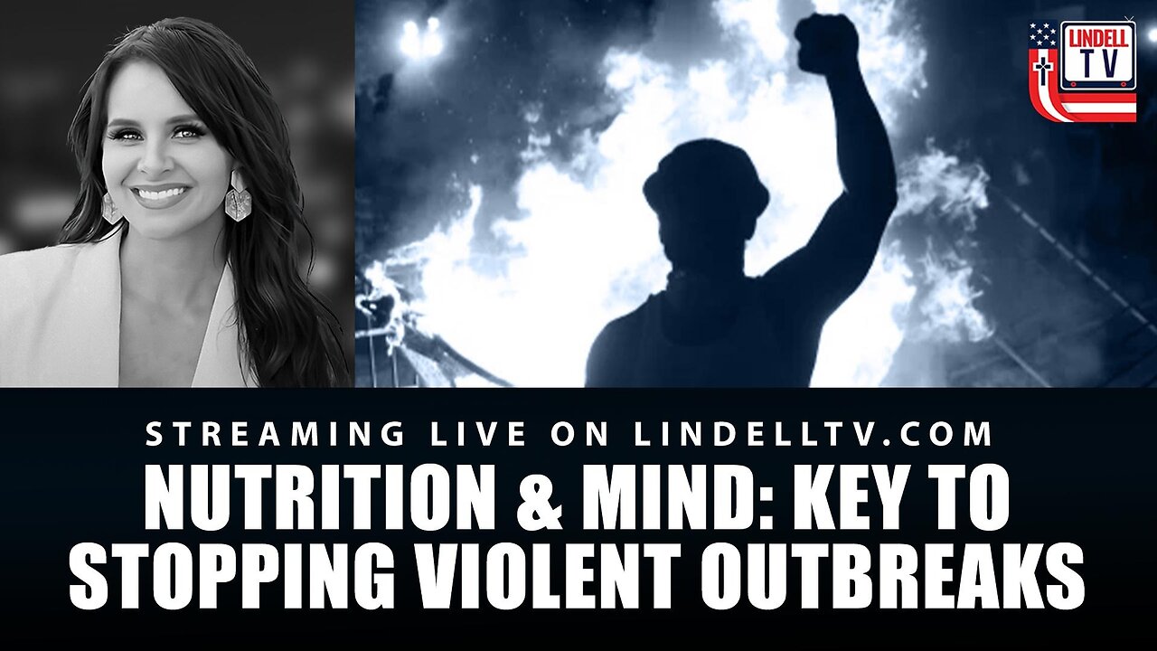 Nutrition & Mind: Key to Stopping Violent Outbreaks