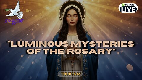 🔴 Thursday Luminous Mysteries of the Rosary October 9. 2025