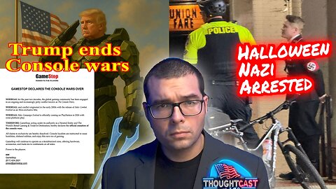 Trump ends Console Wars with Gamestop. Halloween "Nazi" gets beaten & Arrested in GA TC 10/27/25