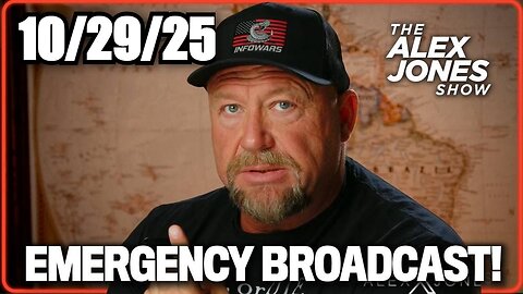 Alex Jones: Emergency Broadcast 10/29/25 - President Trump Must Immediately Have An Emergency Address To The Nation!