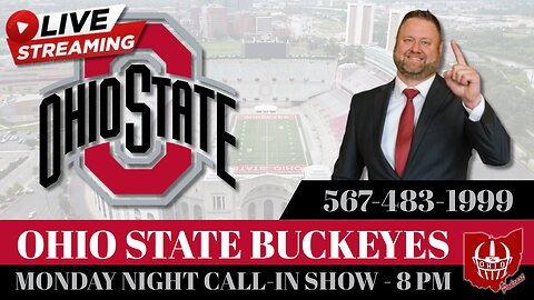 The OHIO Podcast LIVE Monday Night Call-In Show