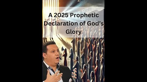 2025 Prophetic Declarations