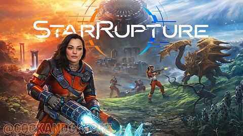 Happy Tuesday Ya'll!! More StarRupture - New Game Aska