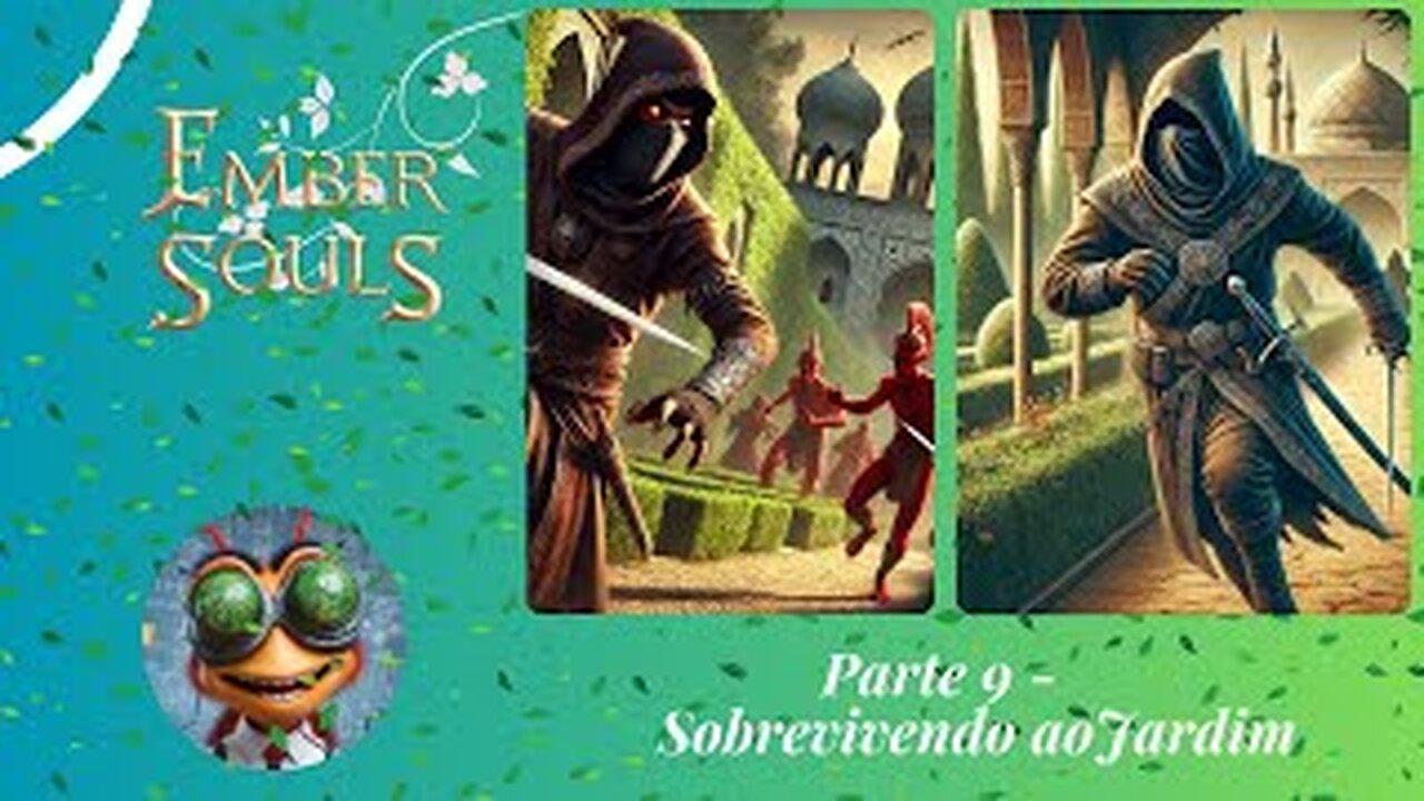 Ember Souls Gameplay - Sem comentários Parte 9 - Sobrevivendo ao Jardim