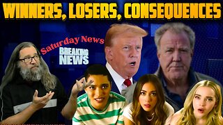 Reality Has Winners Losers & Consequences - Clarkson, Trump, Powerpuff, Maher, and More! - March 8th