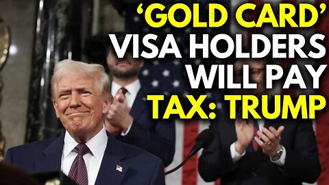 Gold Card' Visa Holders Will Have To Pay Tax In USA: Trump | | CNBC