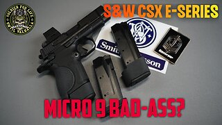 S&W CSX E Series