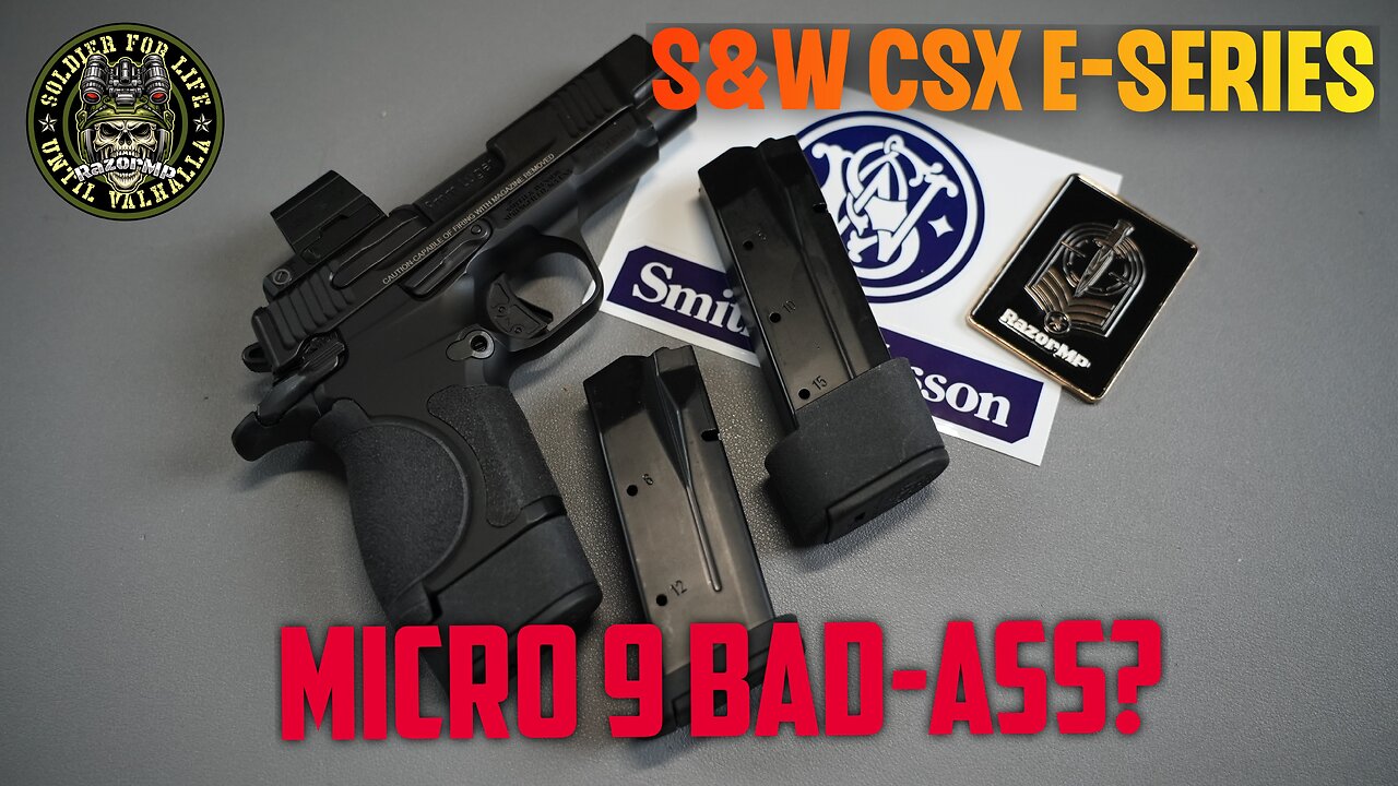 S&W CSX E Series
