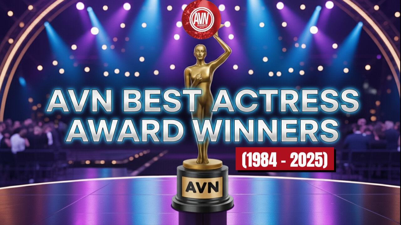 AVN Best Actress Award Winners: A Journey from 1984 to 2025!