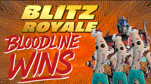 Bloodline Wins! in Fortnite Blitz Royale (Just The Win)