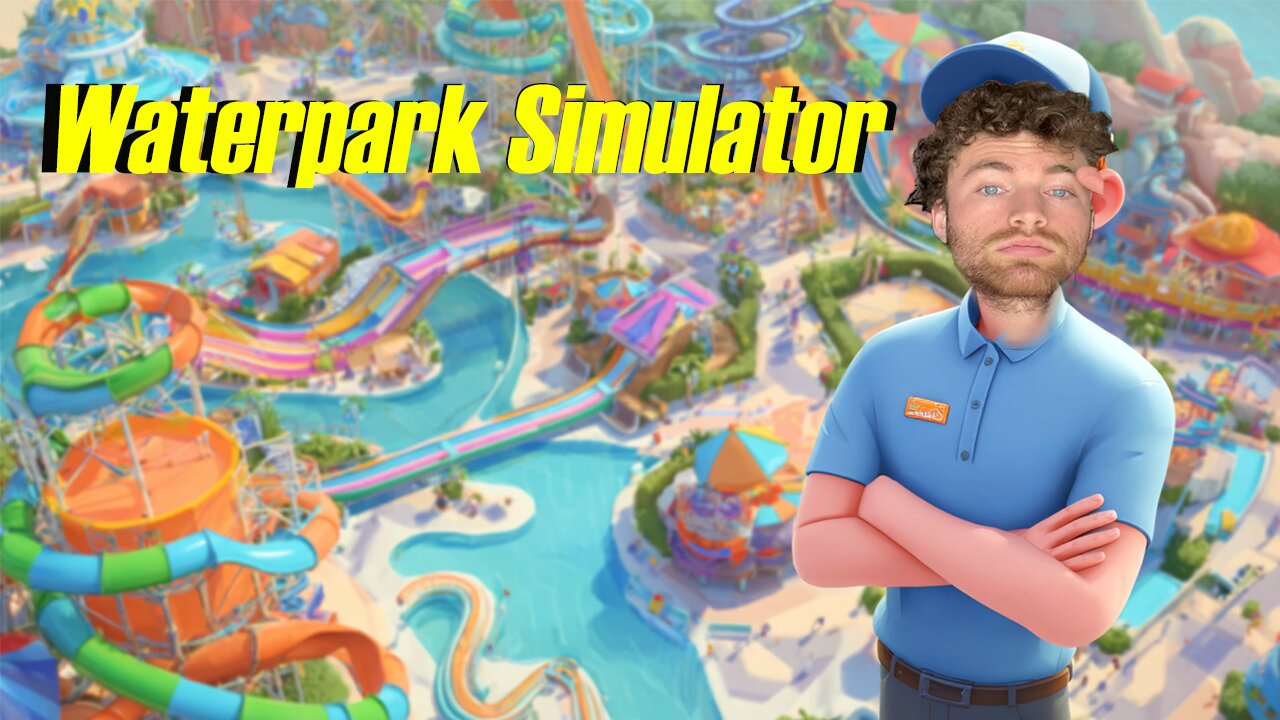 Stream #121 WaterPark Simulator episode 3: the diving duck