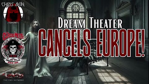 Dream Theater Cancels Europe! WTF?? (VIP)