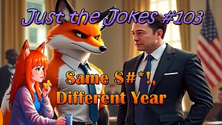 Just the Jokes #103
