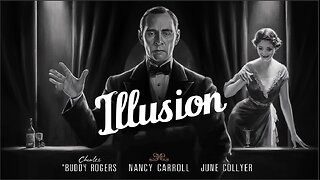 ILLUSION (1929) Charles 'Buddy' Rogers, Nancy Carroll & June Collyer | Audio Only | Cinema Gem