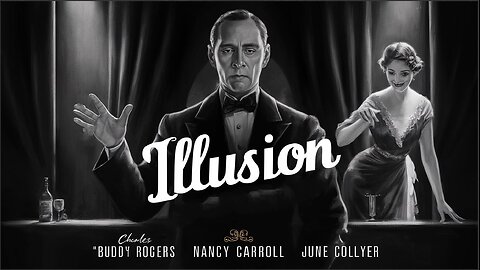 ILLUSION (1929) Charles 'Buddy' Rogers, Nancy Carroll & June Collyer | Audio Only | Cinema Gem