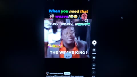 SUMTHIN' TO LAUGH @,🤣🤣🤣"THE WEAVE KING?"LOL!!!!!!!!!🤣🤣🤣🤣