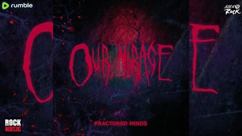 Our Mirage - Fractured Minds (2026)