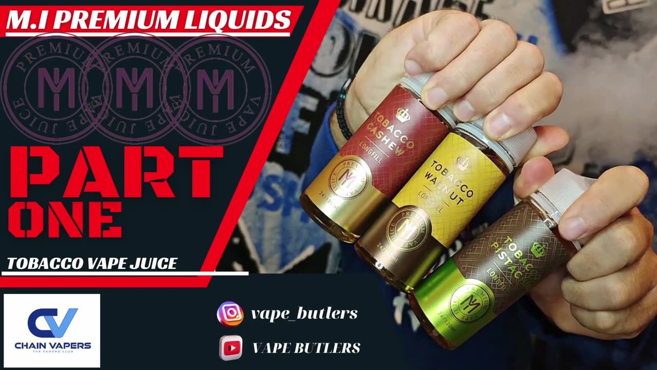 M.I JUICE TOBACCO series | CHAIN VAPERS | * Ελληνική Παρουσίαση *