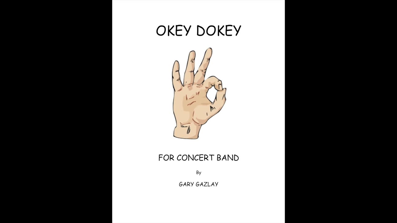 OKEY DOKEY – (For Concert Band)