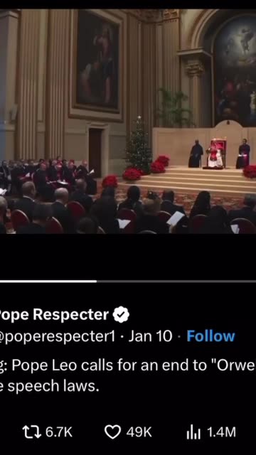 Pope Leo calls for an end to “Orwellian” anti-free speech laws.. 🤔🤔🤔