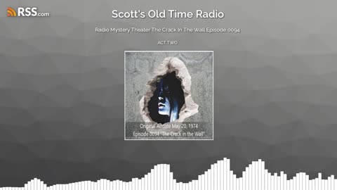 Radio Mystery Theater The Crack In The Wall Episode 0094