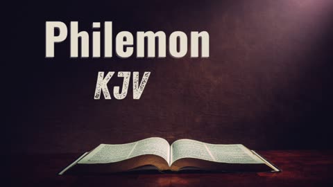 Philemon KJV Audio Bible