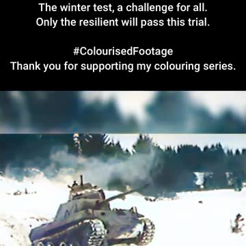 Frozen Challenge Tank Mobility Test in Snow #ColourisedHistory
