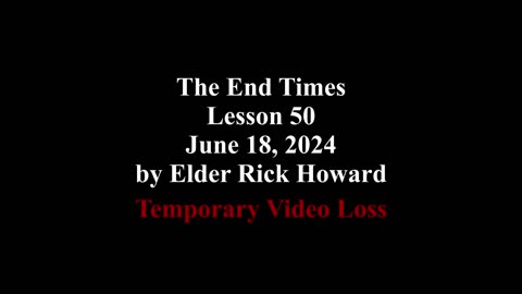 Session #50 End Times/Prophecy - Overcomers in Revelation