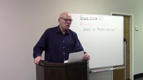 Session #20 End Times/Prophecy - Timeline of last seven years, part 4