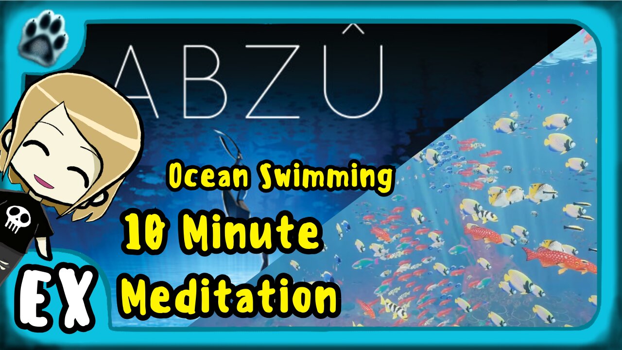 Abzu 10 Minute Meditation