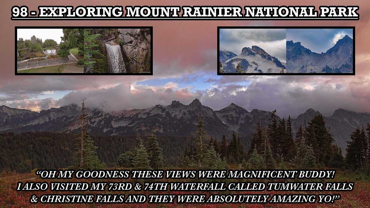 EXPLORING MOUNT RAINIER NATIONAL PARK