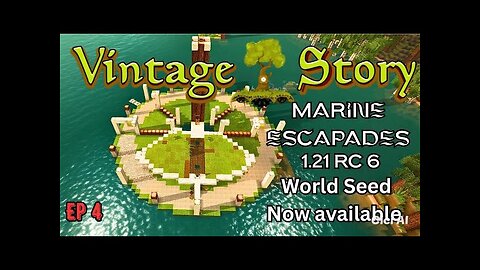 Vintage Story 1.21 Marine Escapades, World Seed Now Available Ep 4
