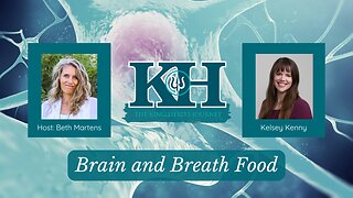 Kelsey Kenny - Brain and Breath Food [King Hero Interview]